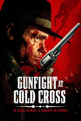 Gunfight at Cold Cross