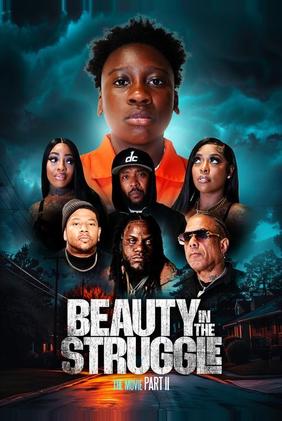 Beauty in the Struggle II